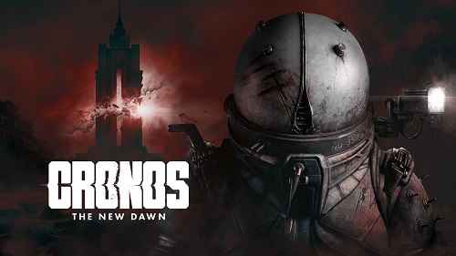 تنزيل أحدث إصدار من لعبة Cronos: The New Dawn مجانًا [v1.0.0.0]