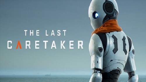 تحميل لعبة The Last Caretaker مجانًا (الإصدار 20721640)